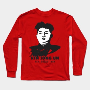 Kim Jong Un Long Sleeve T-Shirt